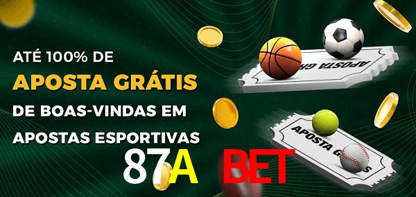 87A Bet Ate 100% de Aposta Gratis